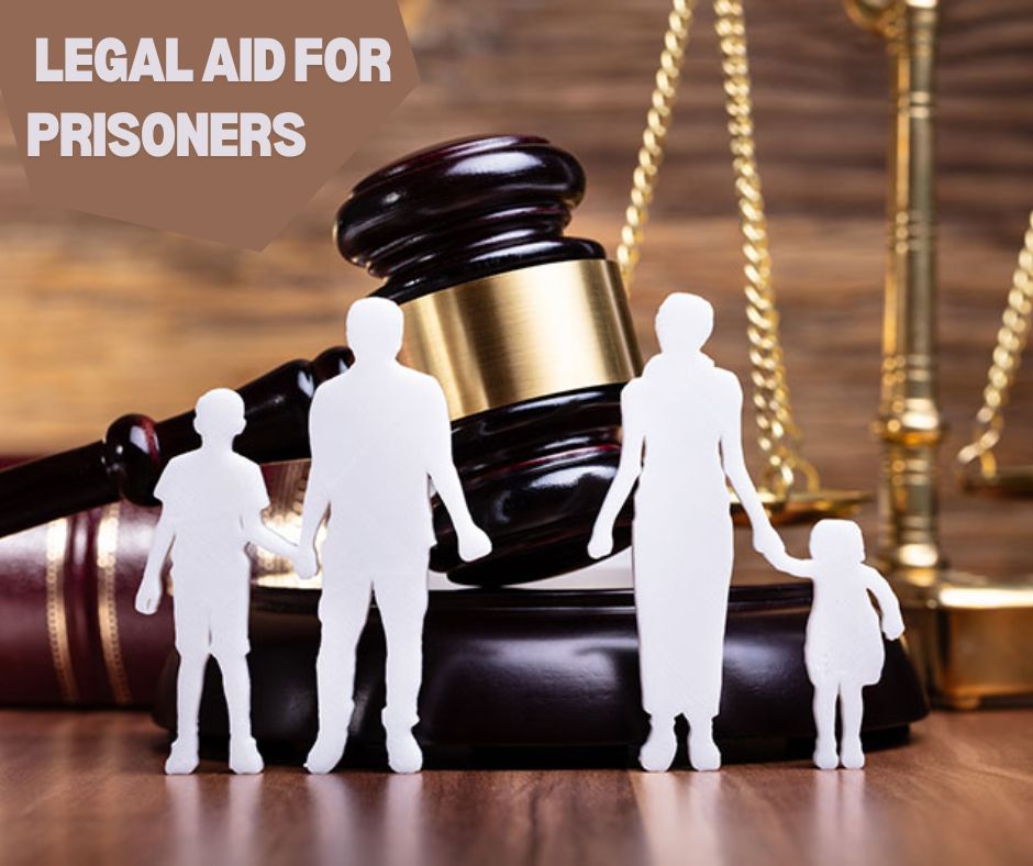  Legal Aid for Prisoners