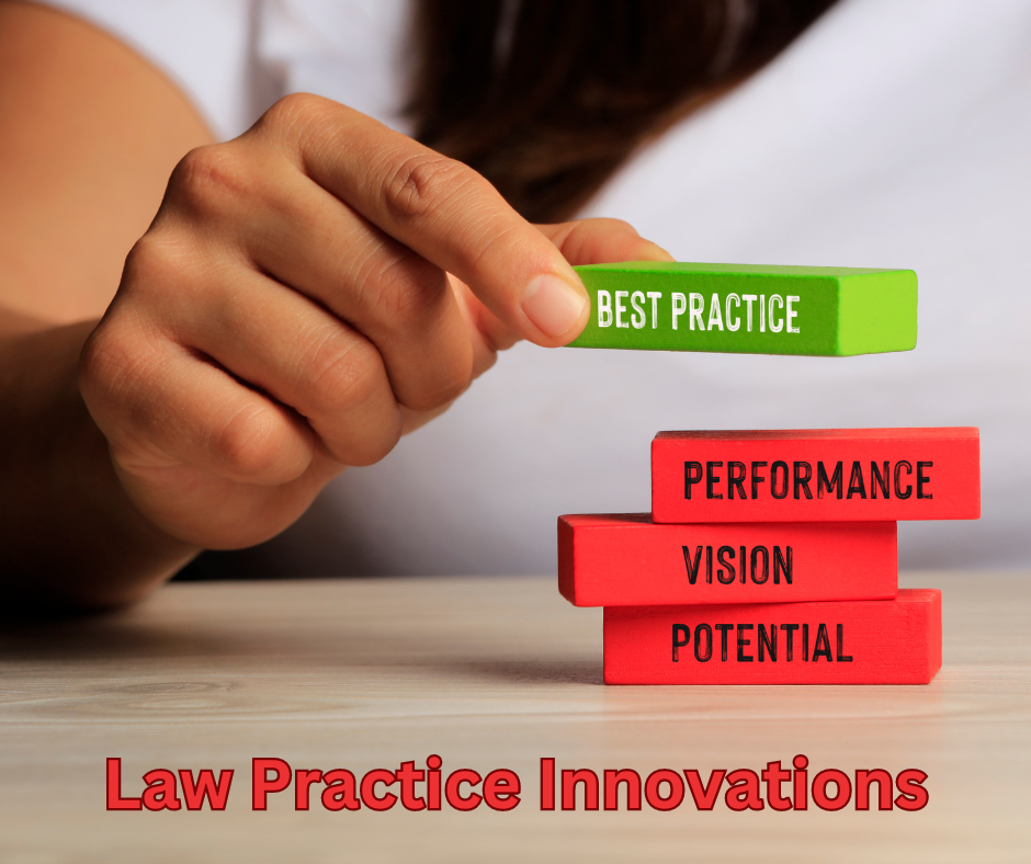 Legal practice innovations