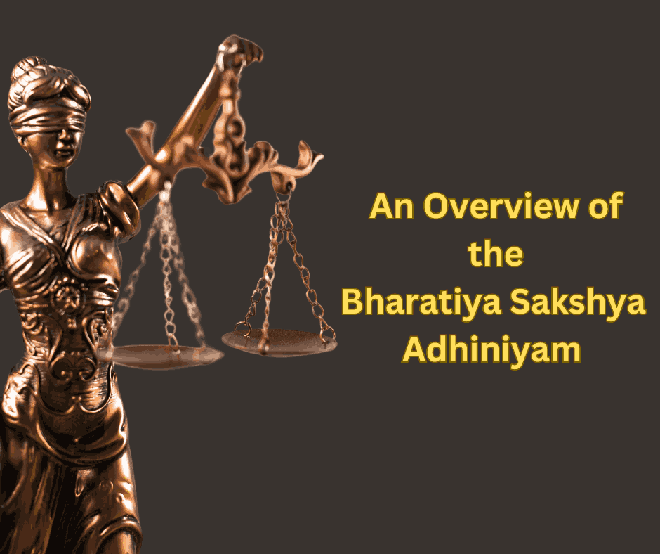 Bharatiya Sakshya Adhiniyam (BSA)