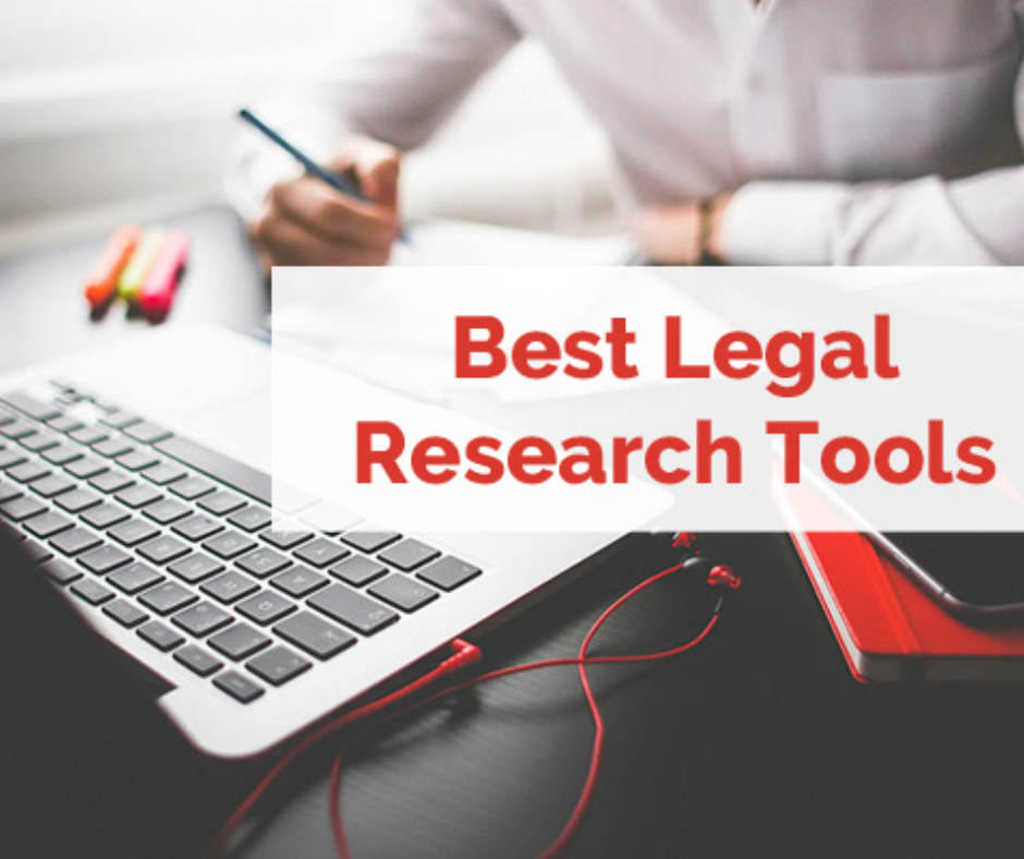 Resources and Tools Effective Legal Research