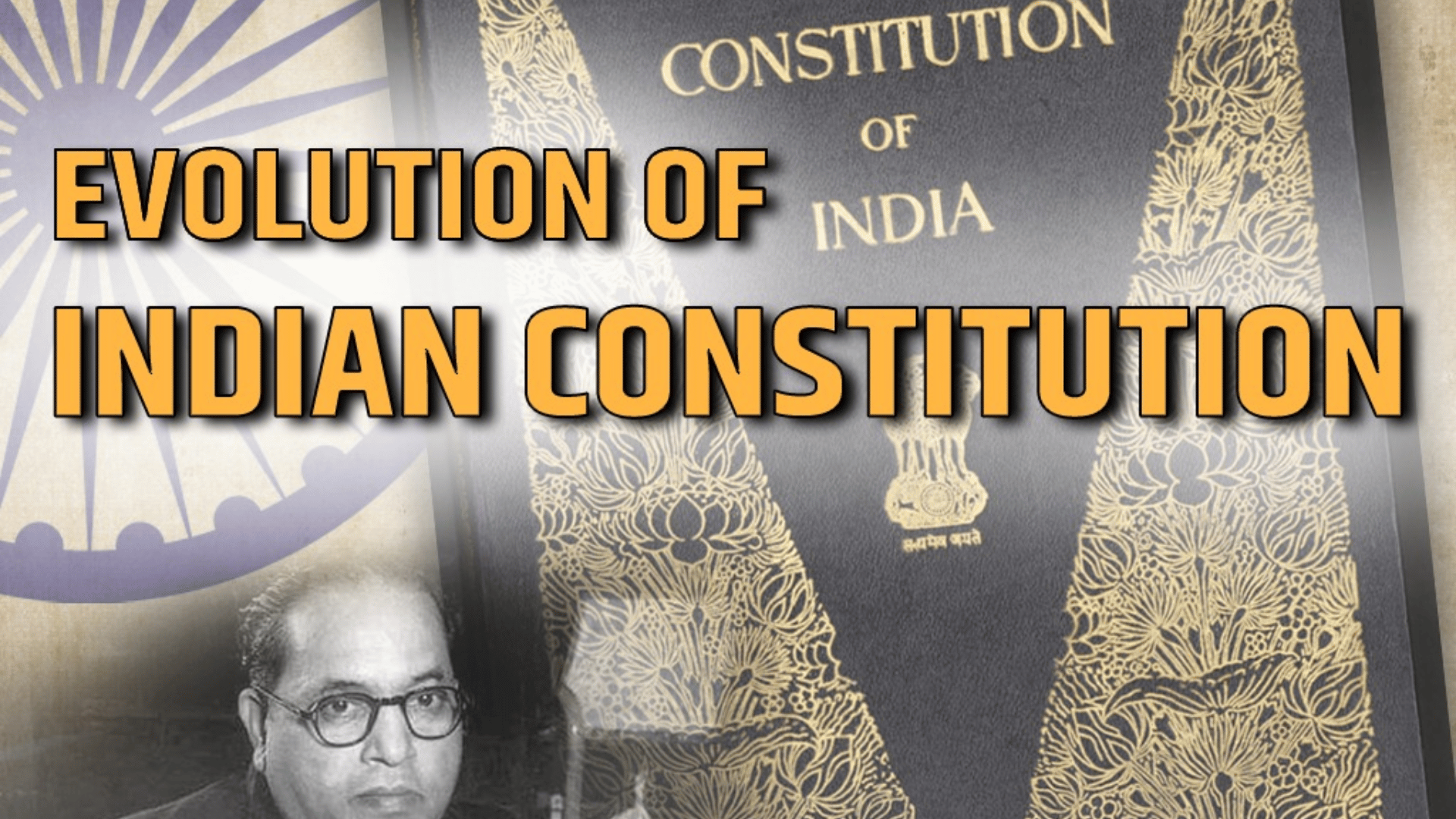 Quick Breakthroughs on the Evolution of the Indian Constitution for BA LLB Students