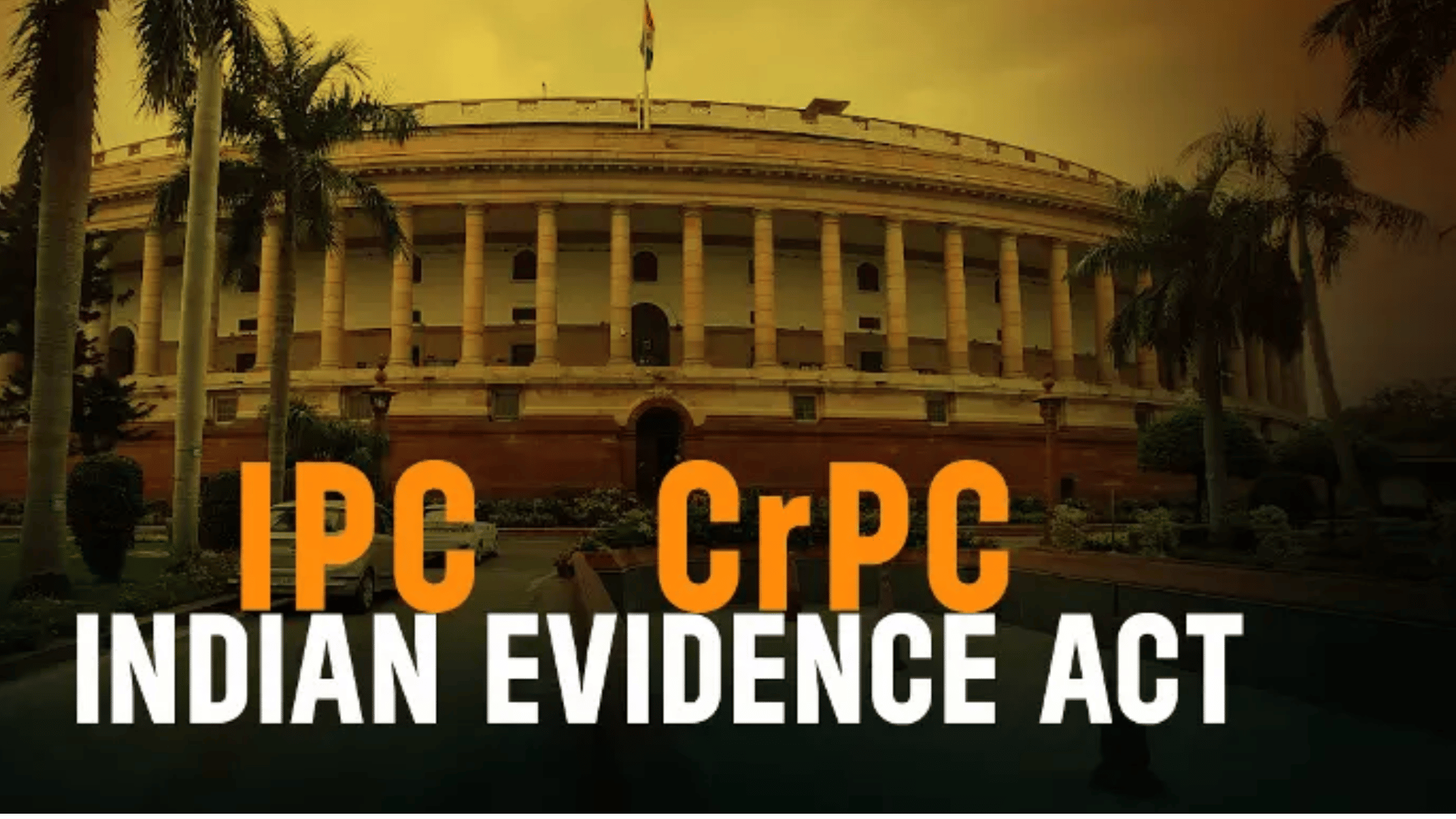 Know The Indian Legal Framework: IPC, CrPC, and CPC Explained